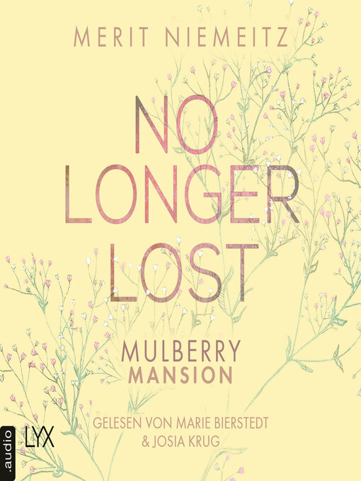 Title details for No Longer Lost--Mulberry Mansion, Teil 2 by Merit Niemeitz - Wait list